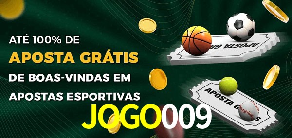 JOGO009bet Ate 100% de Aposta Gratis